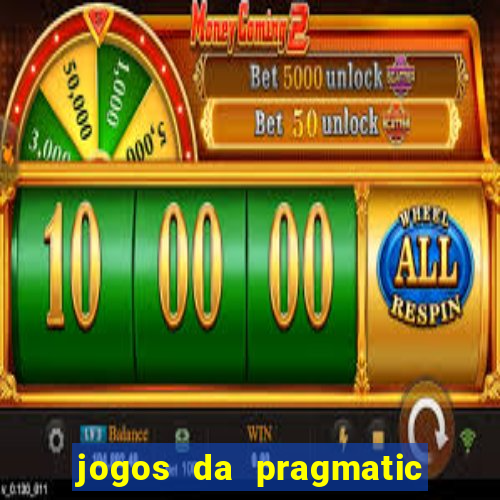 jogos da pragmatic de 10 centavos